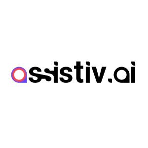 Assistiv.ai is a technology company developing affordable and accessible AI solutions for individuals, small businesses and professionals.