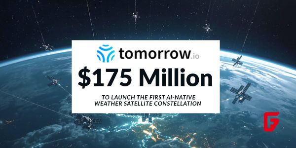Tomorrow.io secures $175M to deploy DeepSky, an AI-native weather satellite constellation aimed at transforming global forecasting and climate resilience.