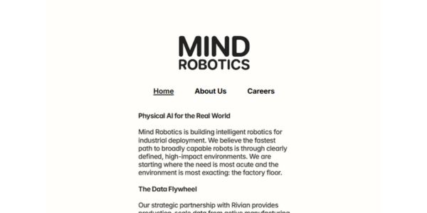 Mind Robotics’ $500M Series A backs an AI-driven industrial automation platform using Rivian production data to tackle dexterous factory work.